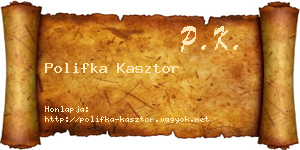 Polifka Kasztor névjegykártya